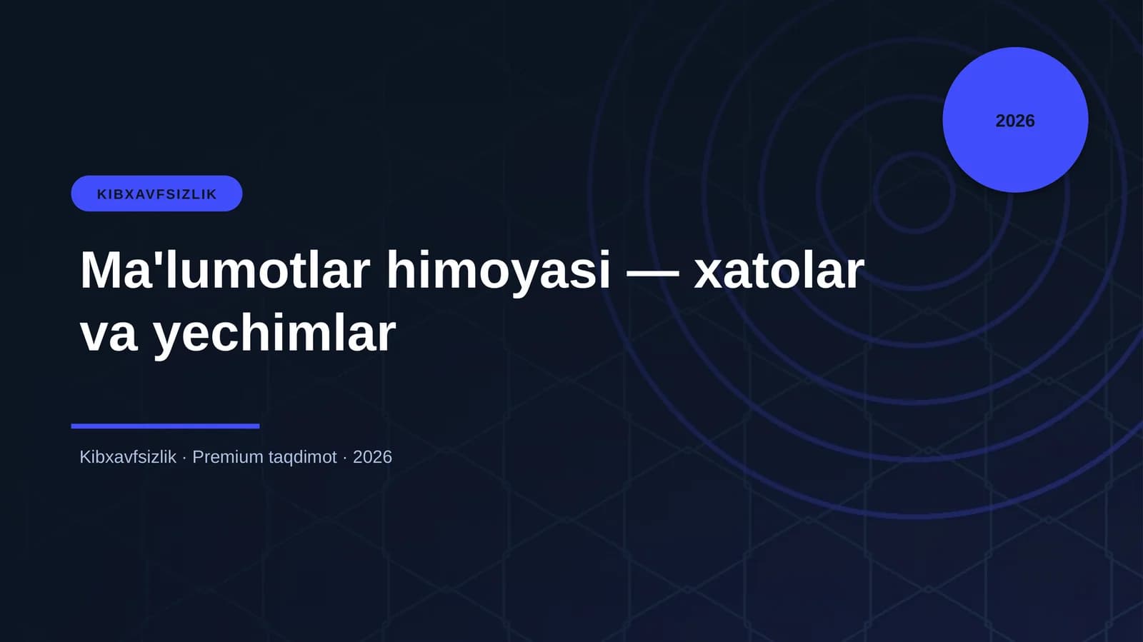 Ma'lumotlar himoyasi — xatolar va yechimlar