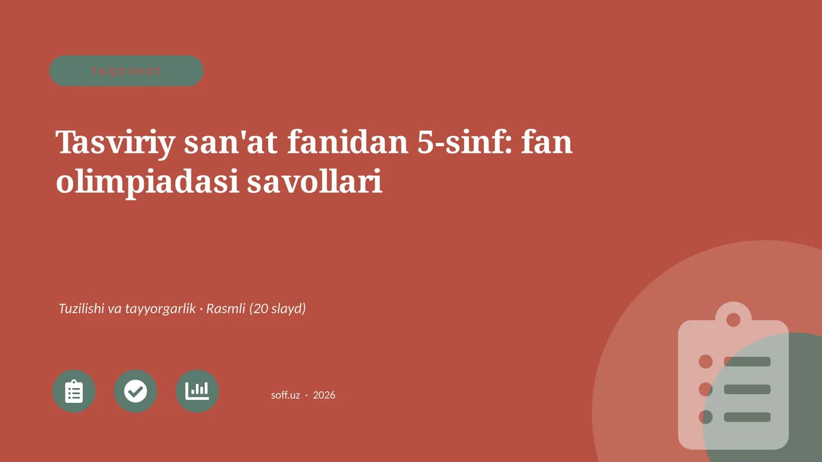 Tasviriy san'at fanidan 5-sinf: fan olimpiadasi savollari