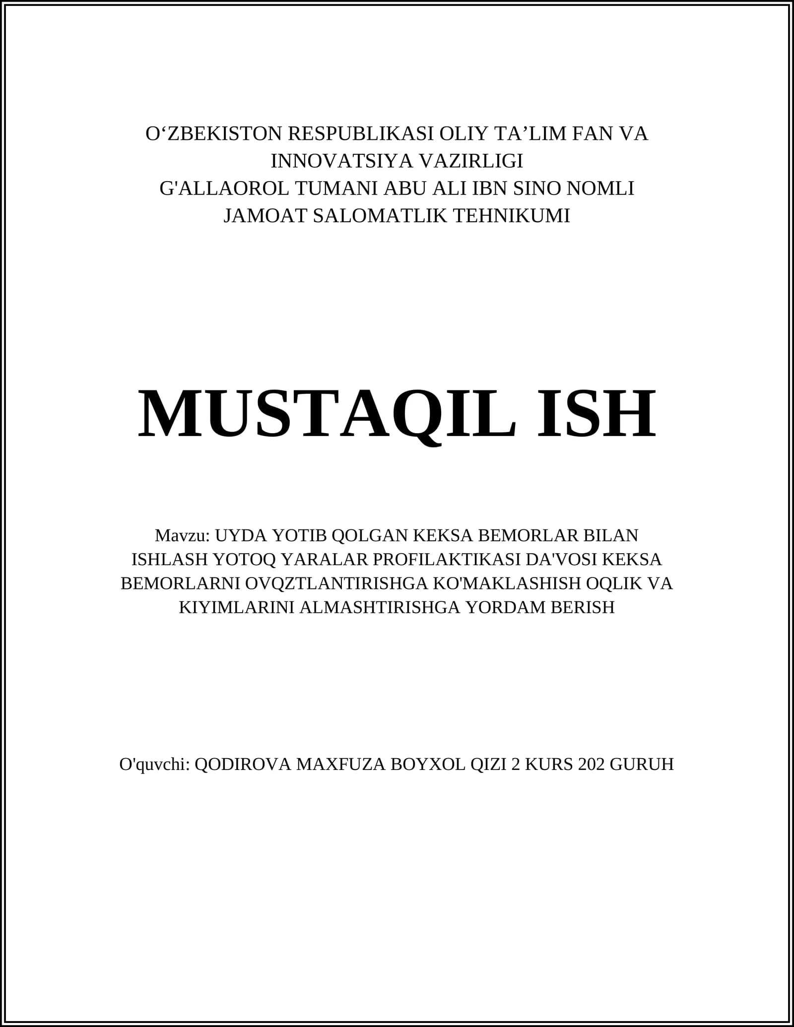 UYDA YOTIB QOLGAN KEKSA BEMORLAR BILAN ISHLASH YOTOQ YARALAR PROFILAKTIKASI DA'VOSI KEKSA BEMORLARNI OVQZTLANTIRISHGA KO'MAKLASHISH