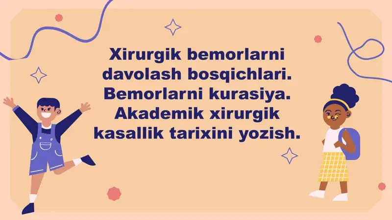 Xirurgik bemorlarni davolash bosqichlari