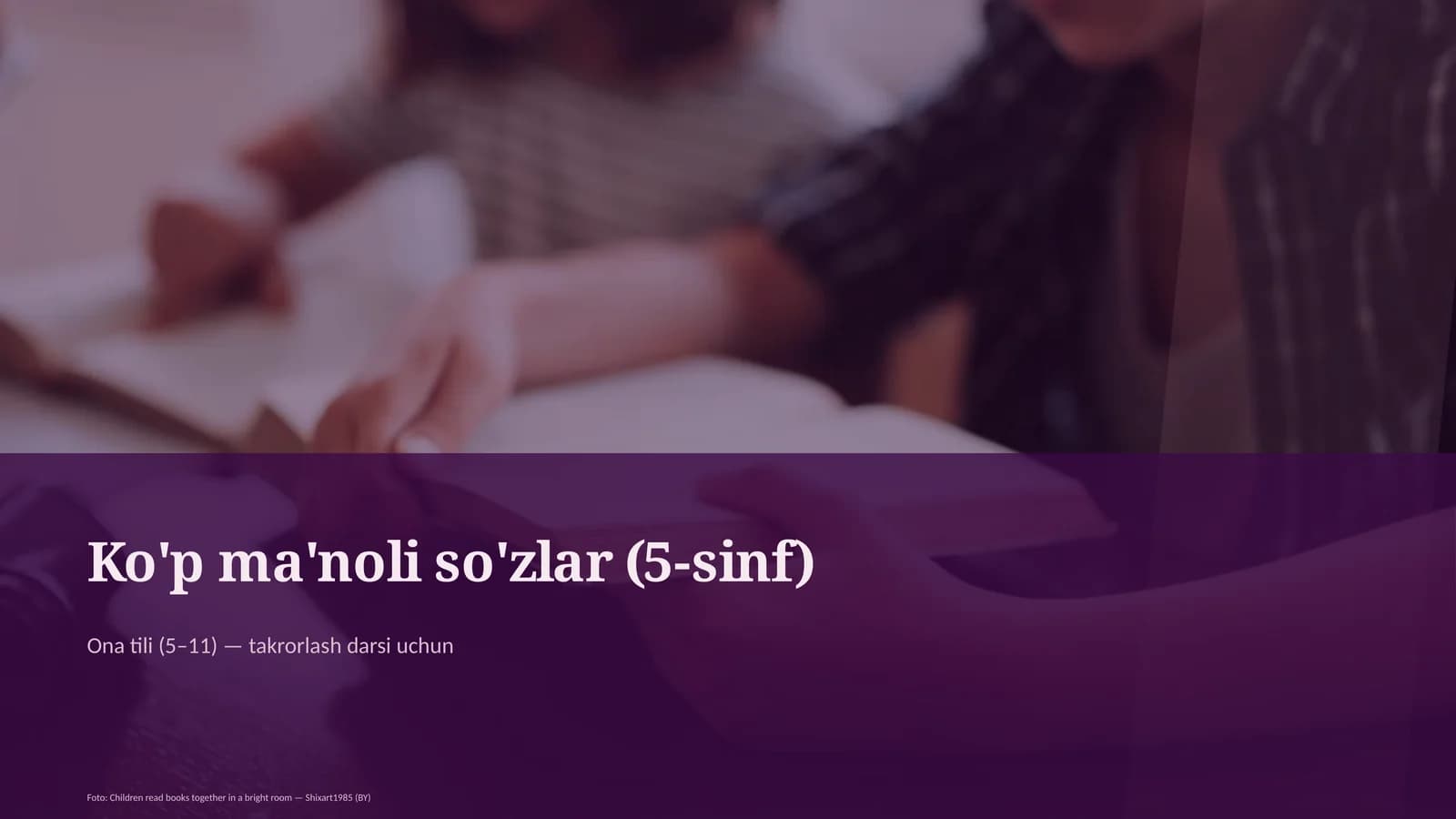 Ko'p ma'noli so'zlar (5-sinf)