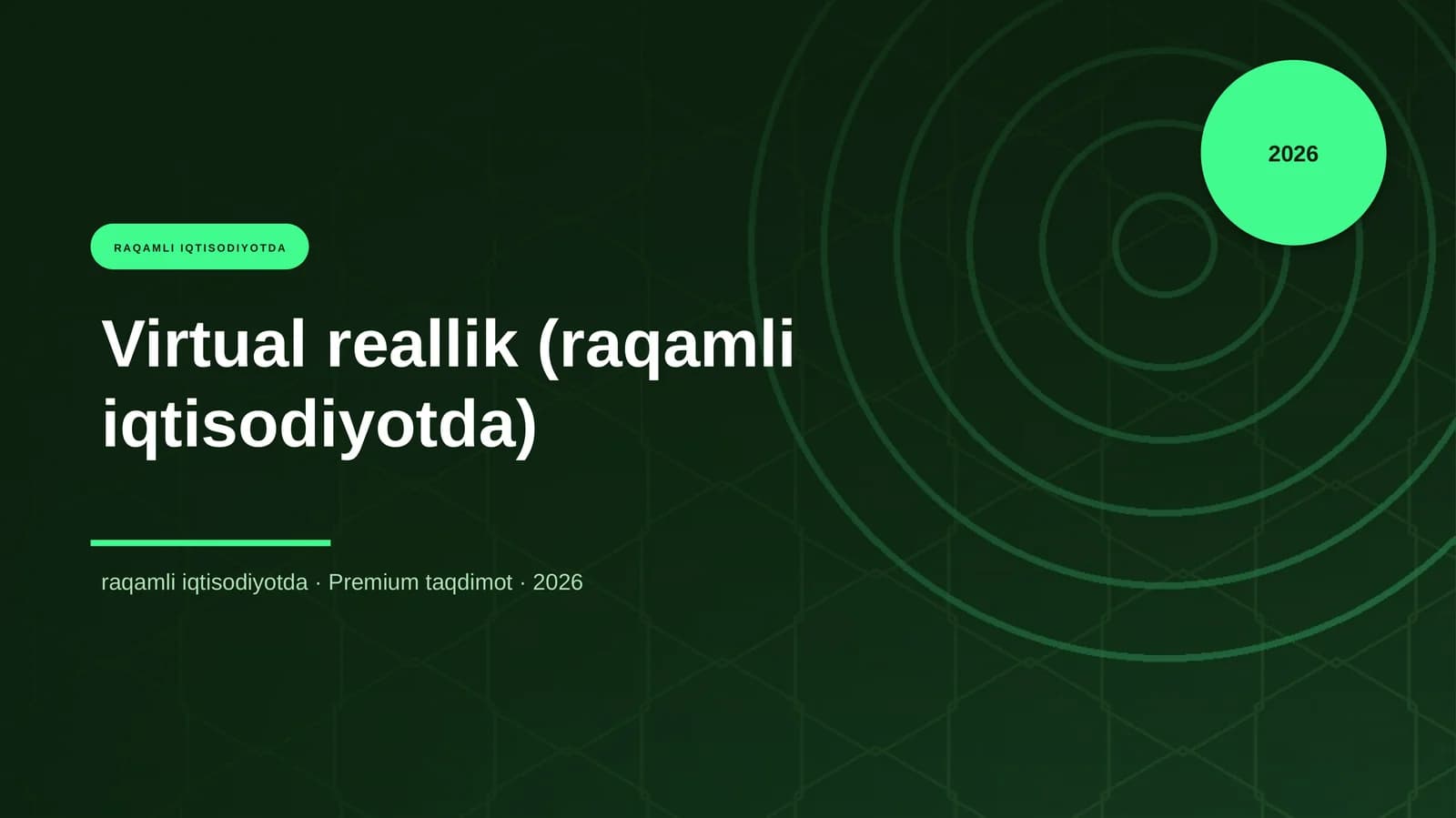 Virtual reallik (raqamli iqtisodiyotda)