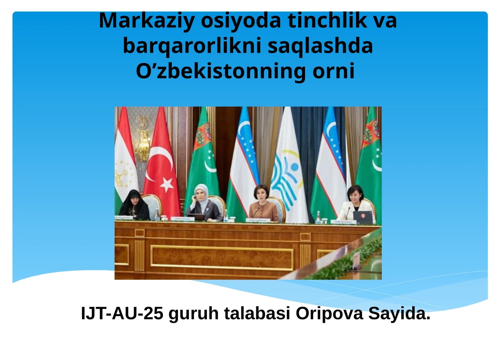 Markaziy Osiyoda tinchlik va barqarorlikni saqlashda O’zbekistonning o’rni