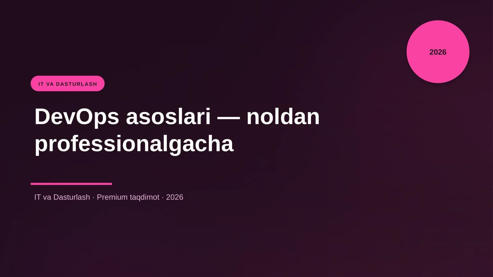DevOps asoslari — noldan professionalgacha