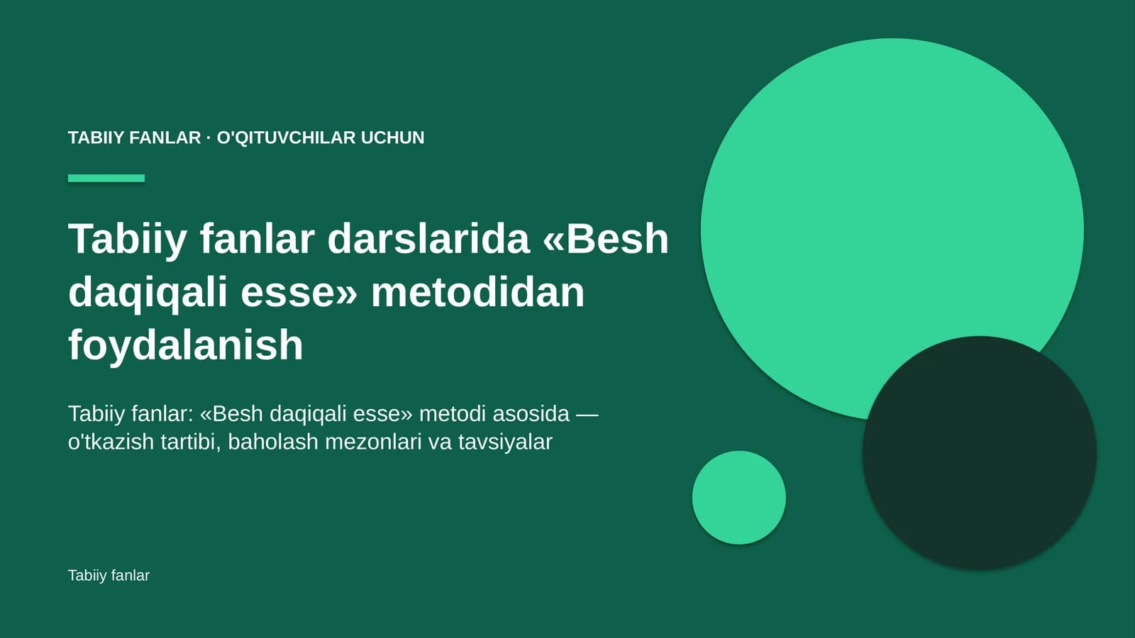tabiiy fanlar darslarida besh daqiqali esse metodidan foydalanish 6198
