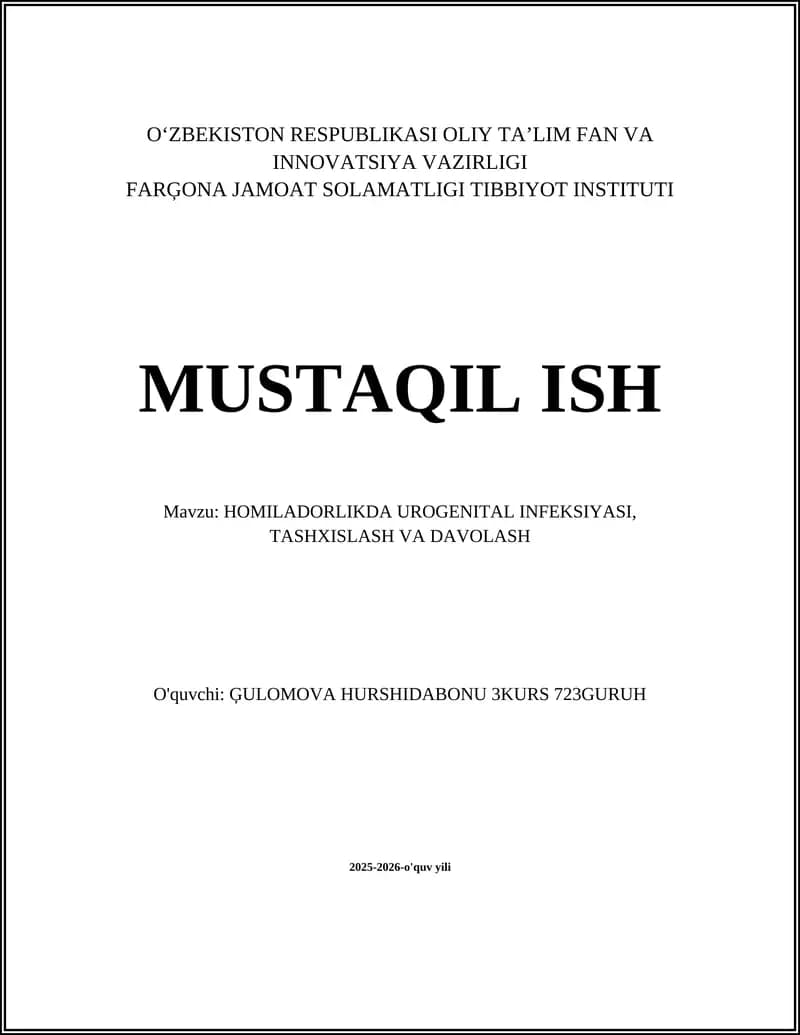 HOMILADORLIKDA UROGENITAL INFEKSIYASI, TASHXISLASH VA DAVOLASH
