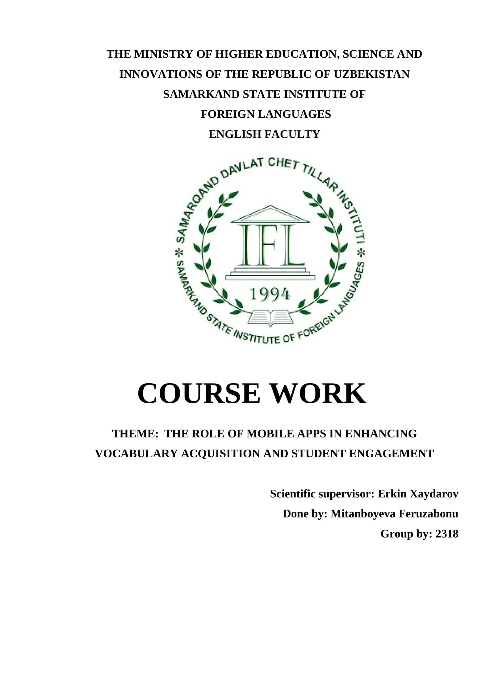 COURSE WORK THEME: THE ROLE OF MOBILE APPS IN ENHANCING VOCABULARY ACQUISITION AND STUDENT ENGAGEMENT