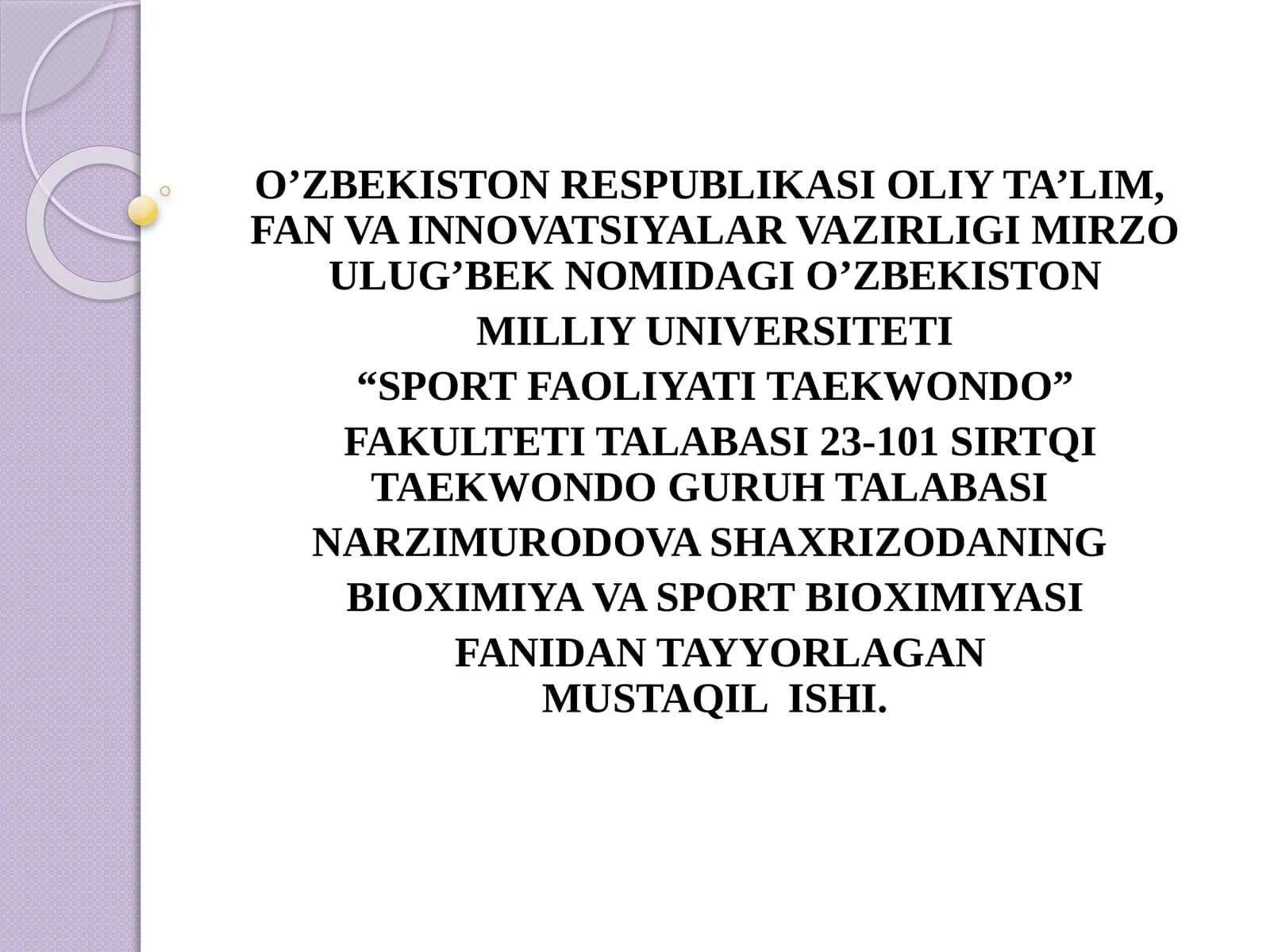 BIOXIMIYA VA SPORT BIOXIMIYASI FANIDAN TAYYORLAGAN MUSTAQIL ISHI. MAVZU:Immunitettiziminingbiokimyoviymexanizmlarinitavsiflang