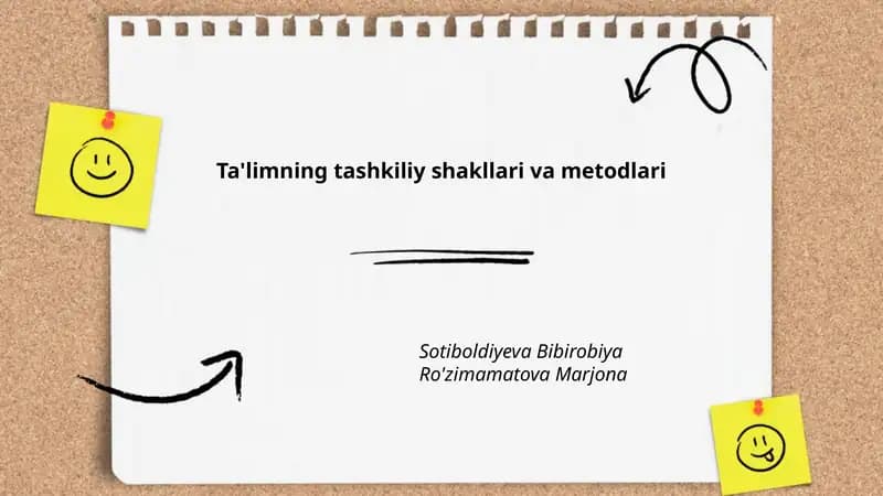 Ta'limning tashkiliy shakllari va metodlari