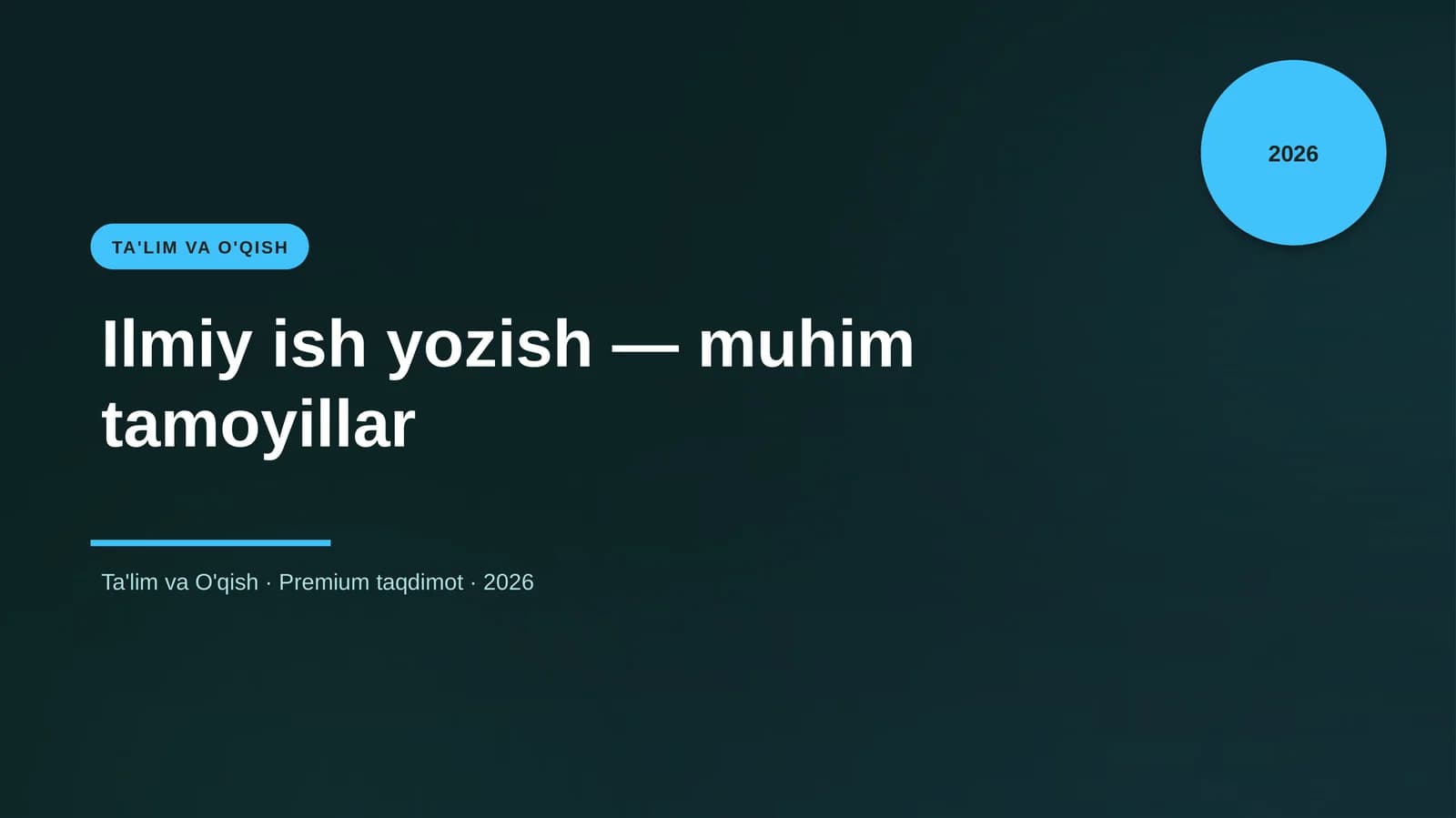 Ilmiy ish yozish — muhim tamoyillar