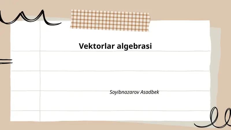 Vektorlar algebrasi