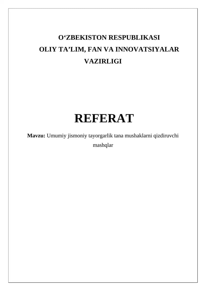 Umumiy jismoniy tayorgarlik tana mushaklarni qizdiruvchi mashqlar