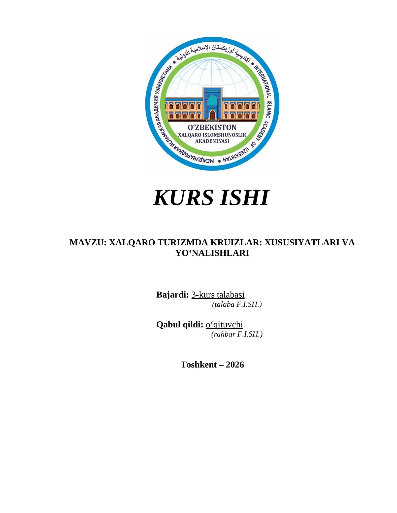 XALQARO TURIZMDA KRUIZLAR XUSUSIYATLARI VA YO‘NALISHLARI