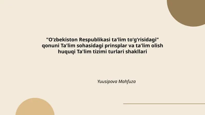 "Oʻzbekiston Respublikasi ta'lim toʻgʻrisidagi" qonuni