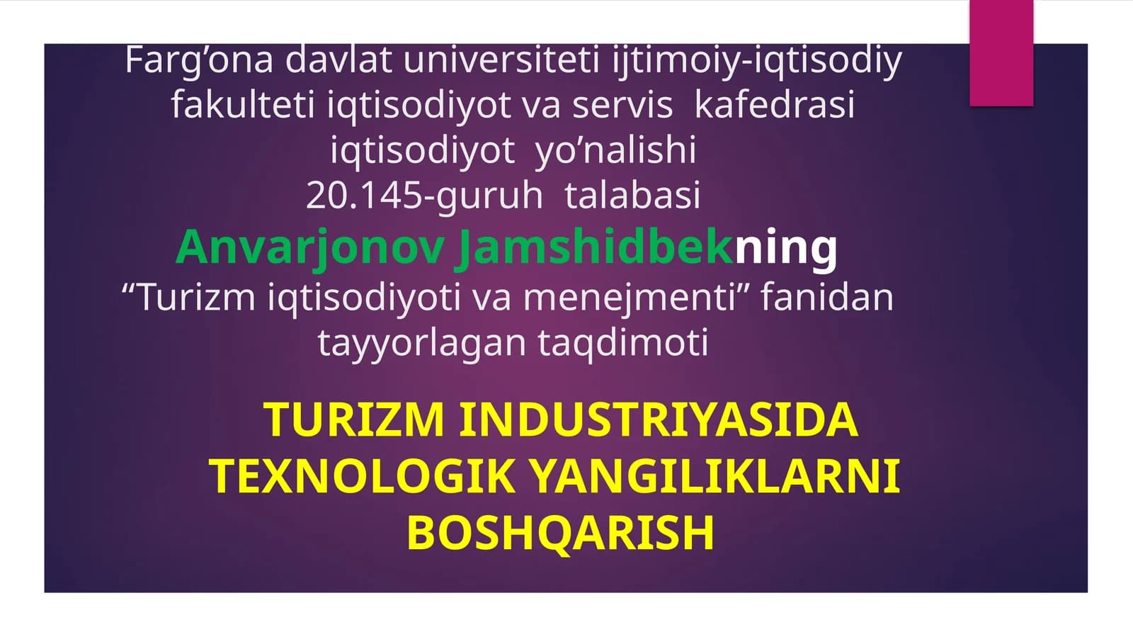 Turizm Iqtisodiyoti va Menejmenti