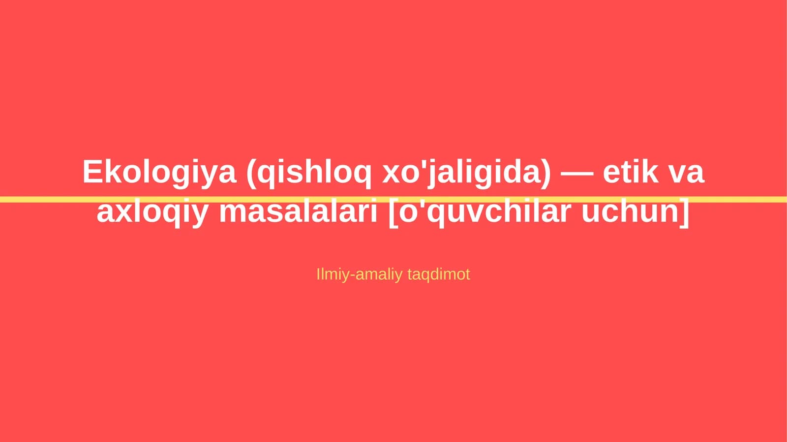 Ekologiya (qishloq xo'jaligida)
