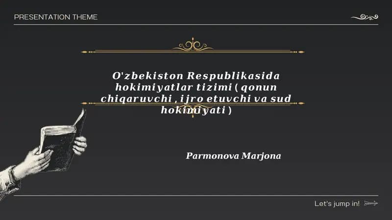 O'zbekiston Respublikasi hokimiyatlar tizimi (konun chiqaruvchi, ijtiro etuvchi va sud hokimiyati)