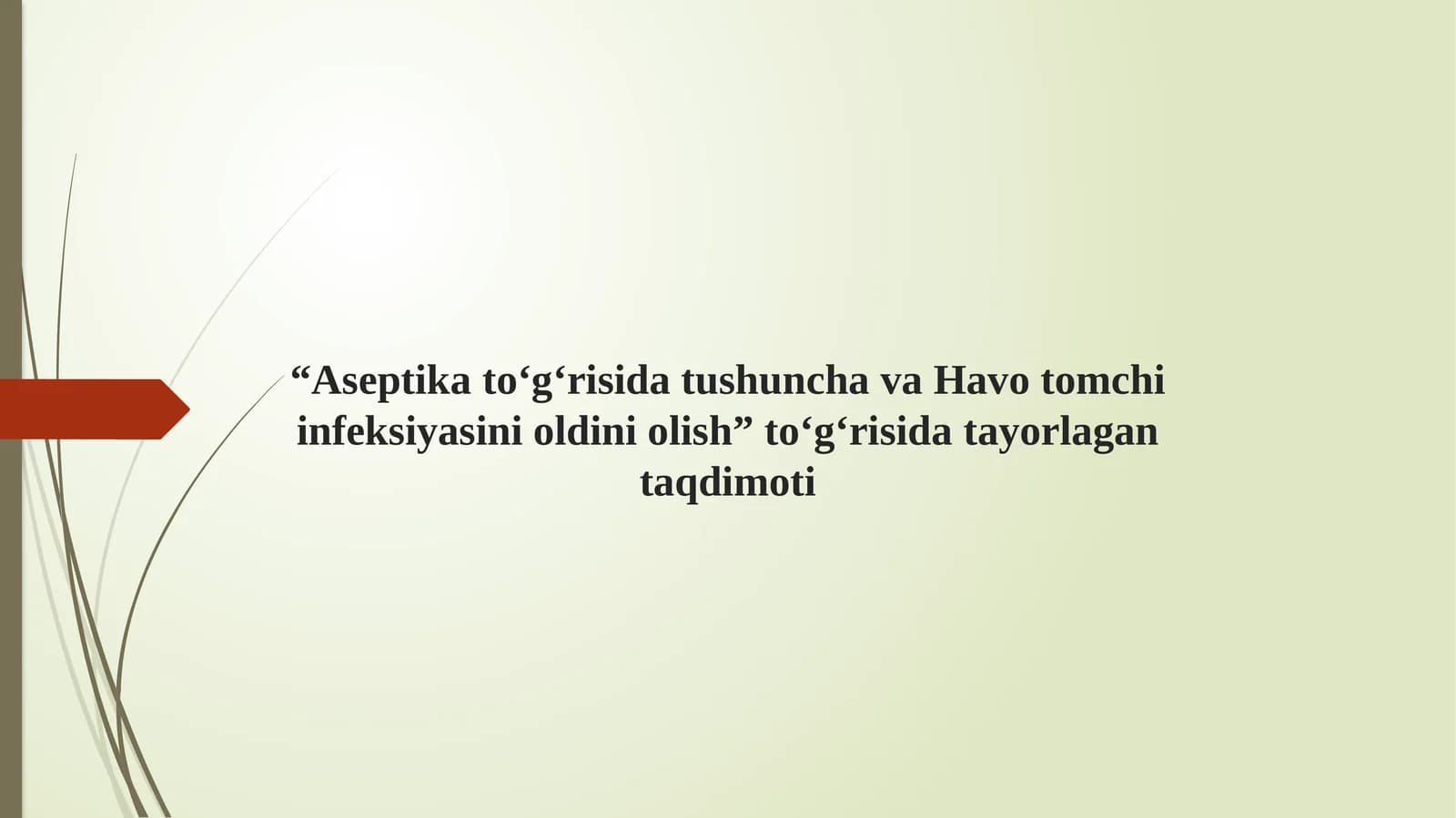 Aseptika va Antiseptika