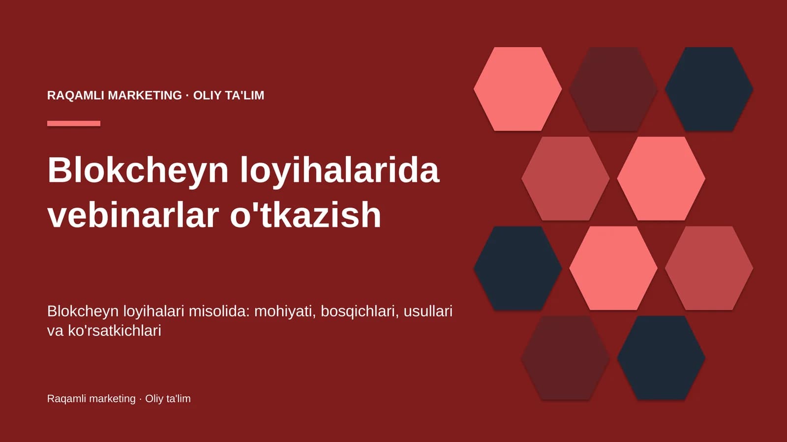 Blokcheyn loyihalarida vebinarlar o'tkazish
