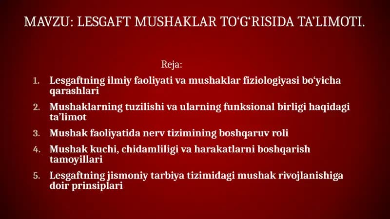 Lestgaft mushaklari toʻgʻrisida ta'limoti