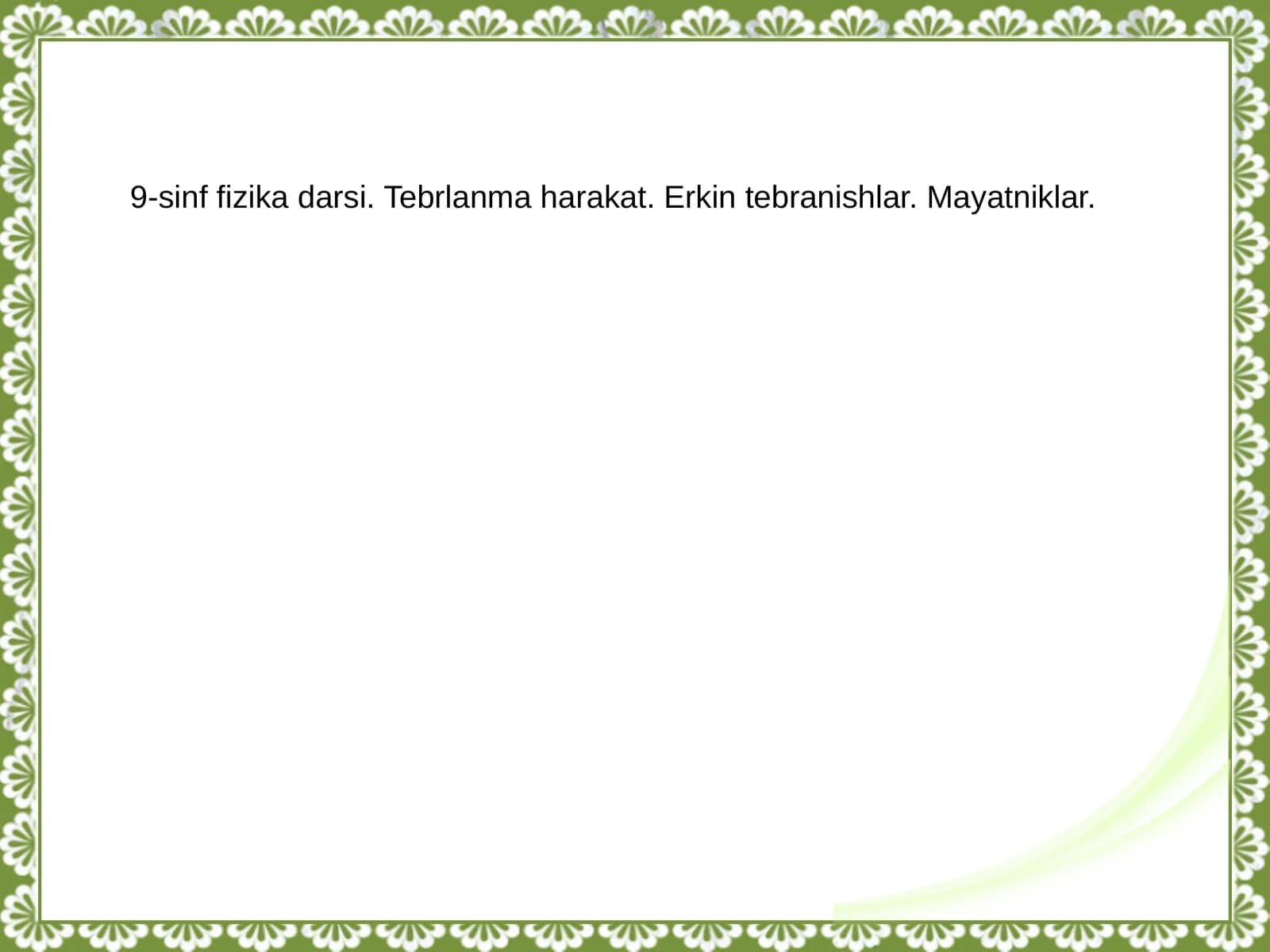 Fizika - Harakat tezligi trenajeri (9-sinf)