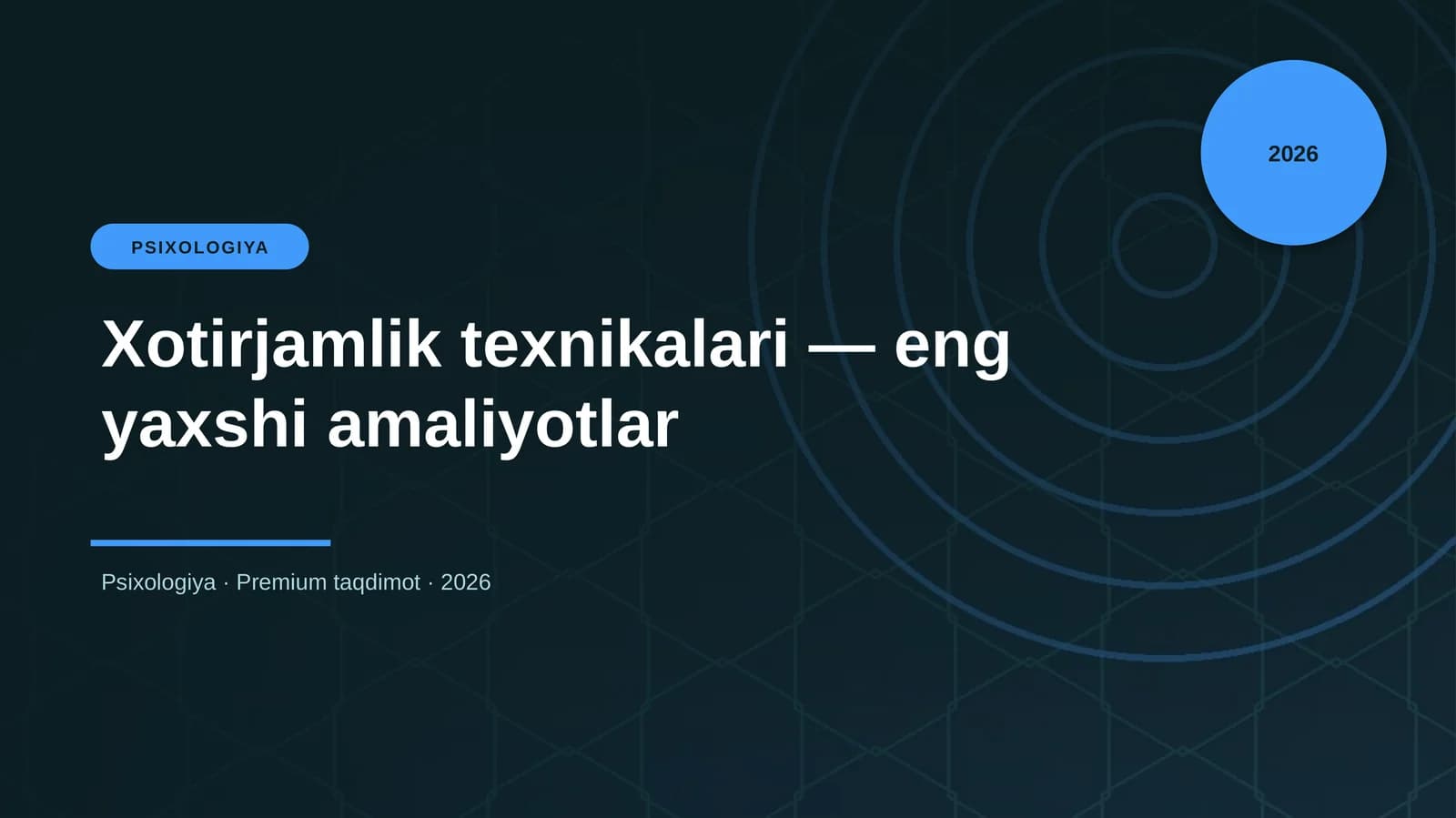 Xotirjamlik texnikalari — eng yaxshi amaliyotlar