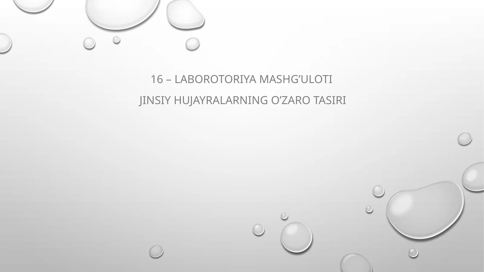 jinsiy hujayralarning o’zaro tasiri