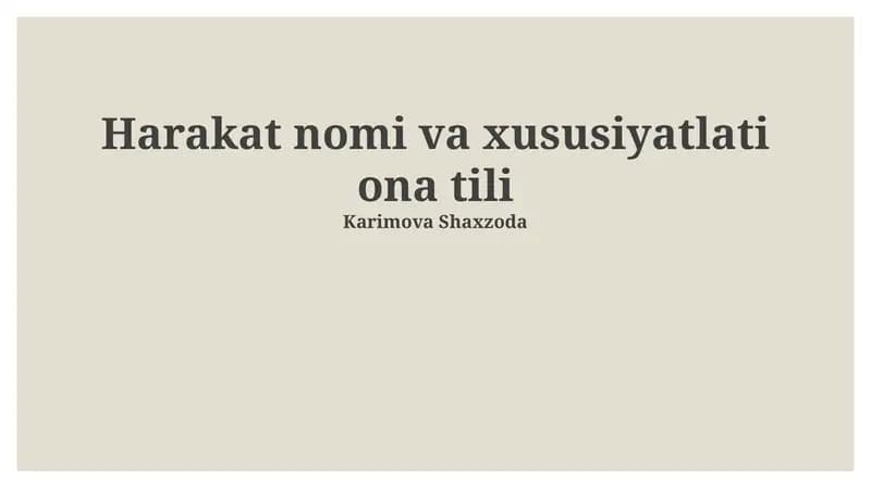 Harakat nomi va xususiyatlati ona tili