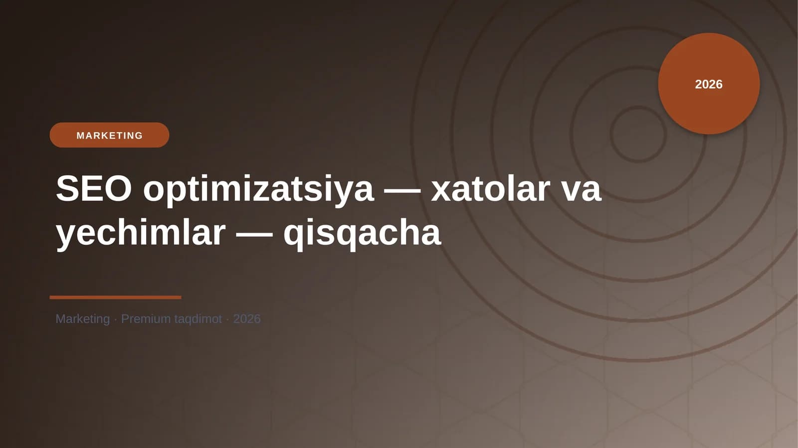 SEO optimizatsiya — xatolar va yechimlar — qisqacha
