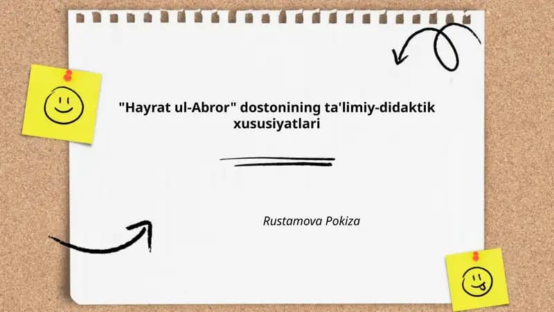 Hayrat ul-Abror dostonining ta'limiy-didaktik xususiyatlari