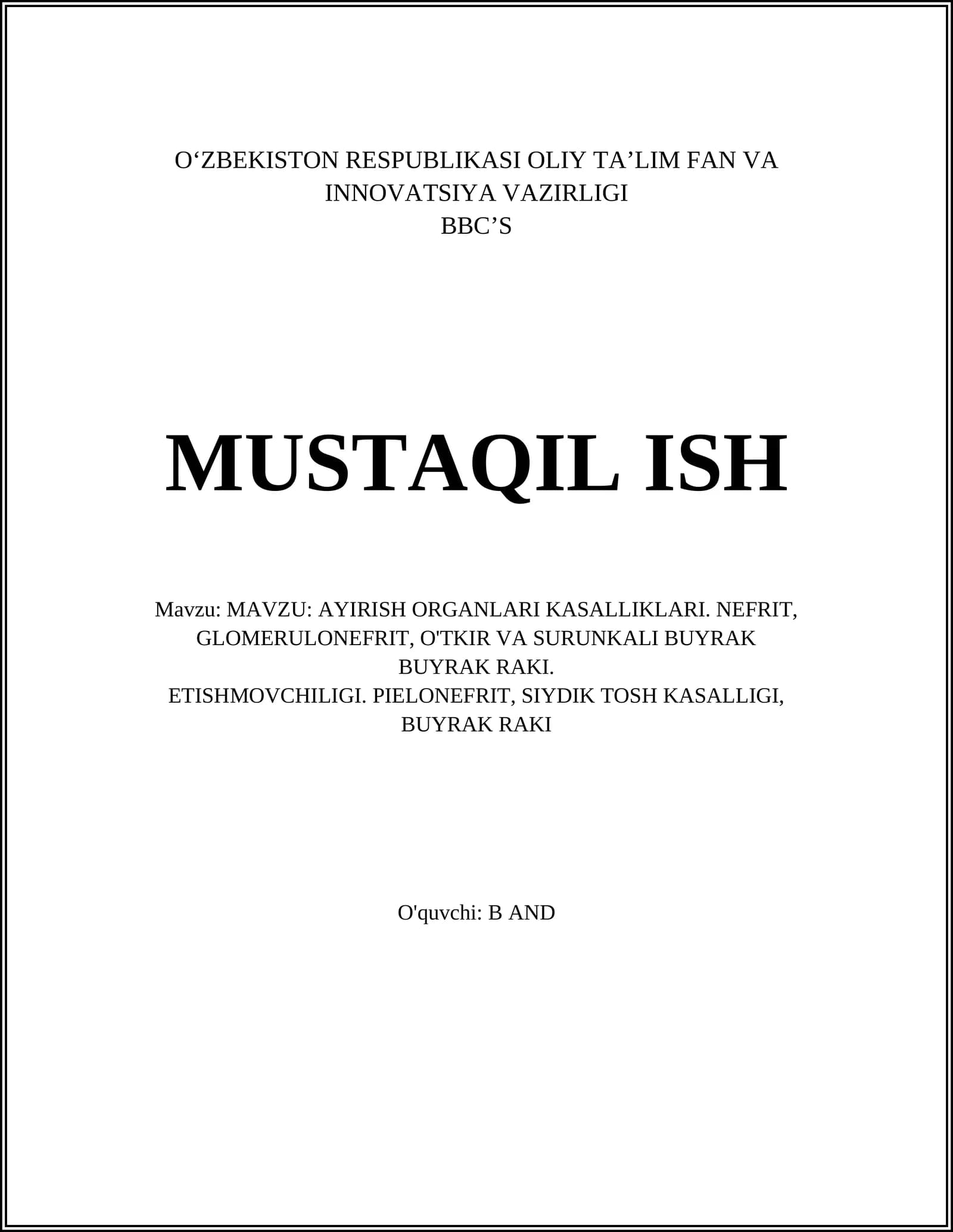 AYIRISH ORGANLARI KASALLIKLARI. NEFRIT, GLOMERULONEFRIT