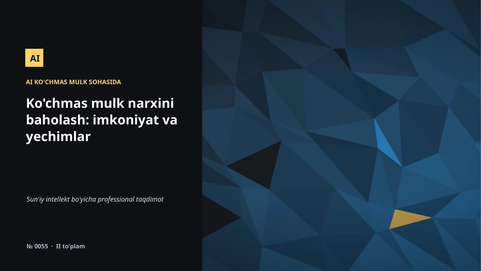 AI KO'CHMAS MULK SOHASIDA