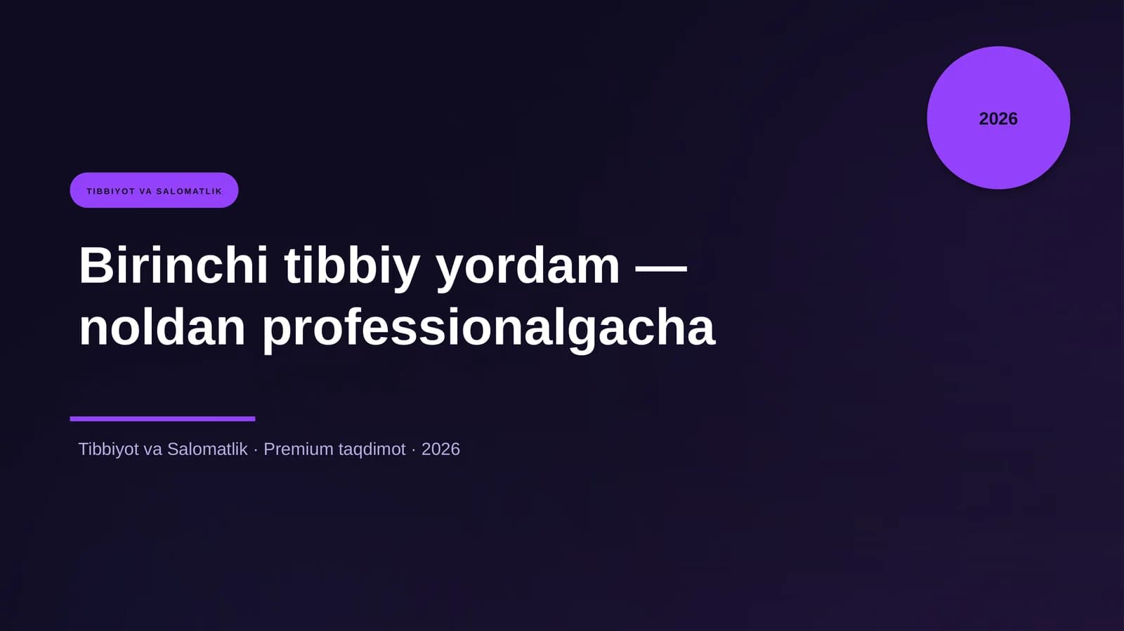 Birinchi tibbiy yordam — noldan professionalgacha
