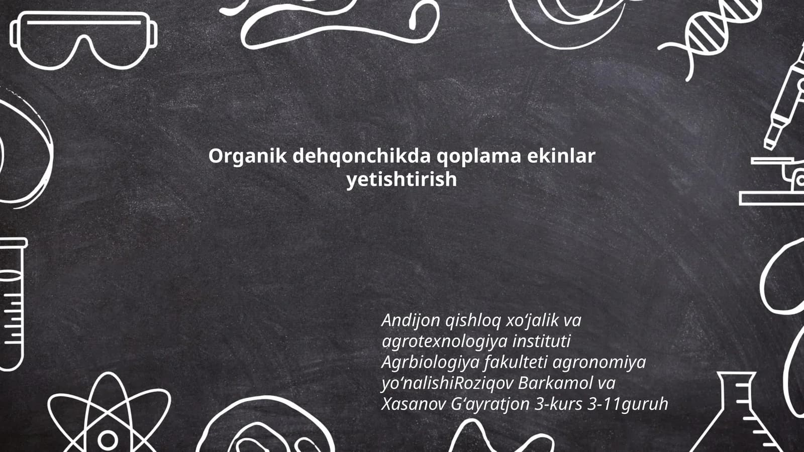 Organik dehqonchikda qoplama ekinlar yetishtirish