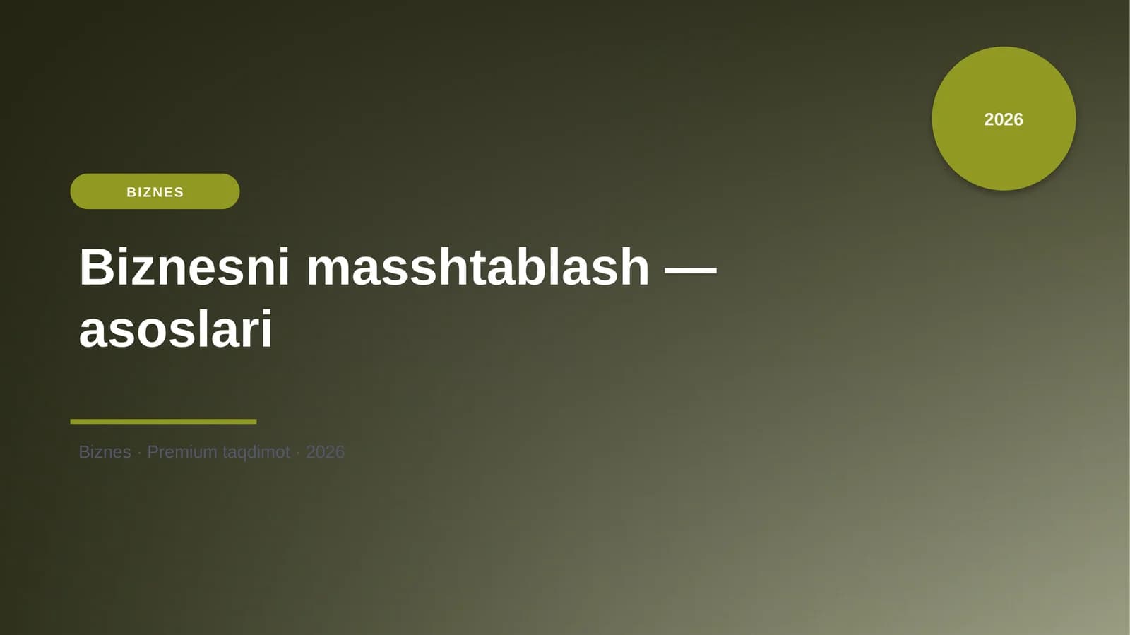 Biznesni masshtablash — asoslari