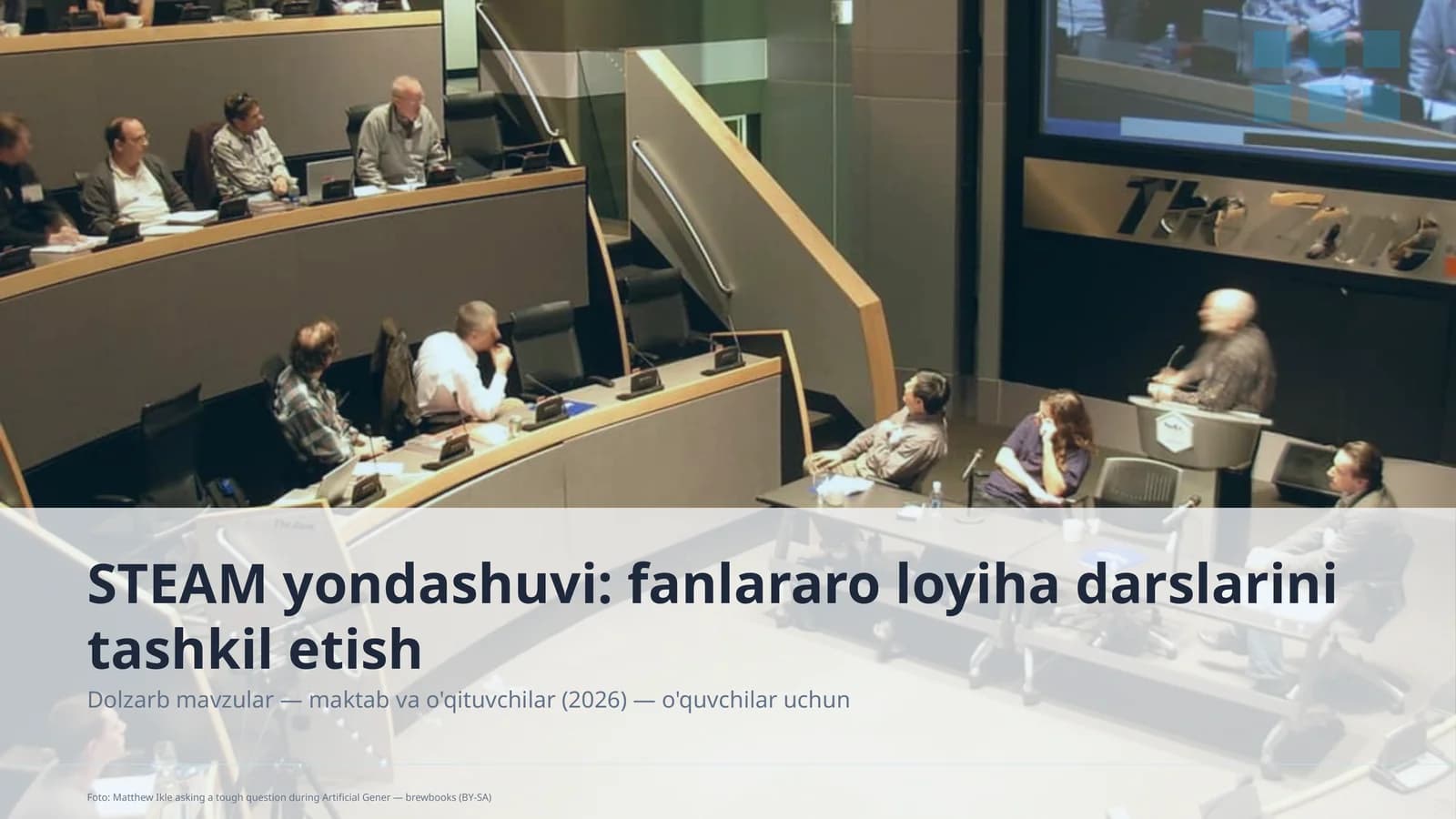 STEAM yondashuvi: fanlararo loyiha darslarini tashkil etish