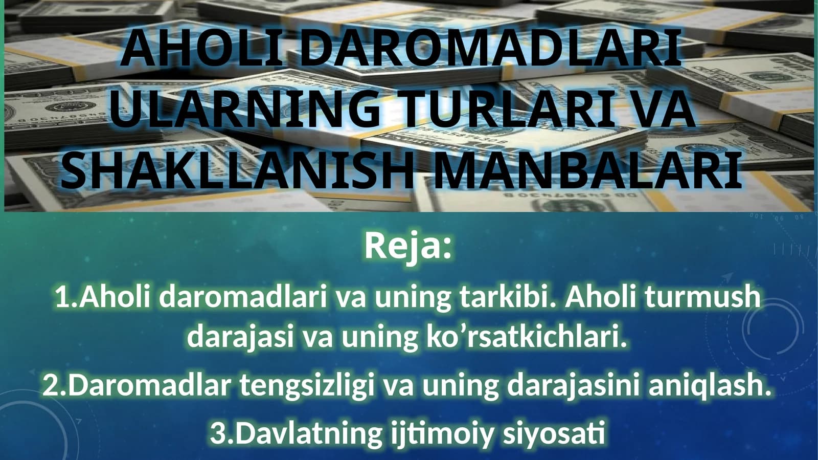 Aholi daromadlari va uning tarkibi