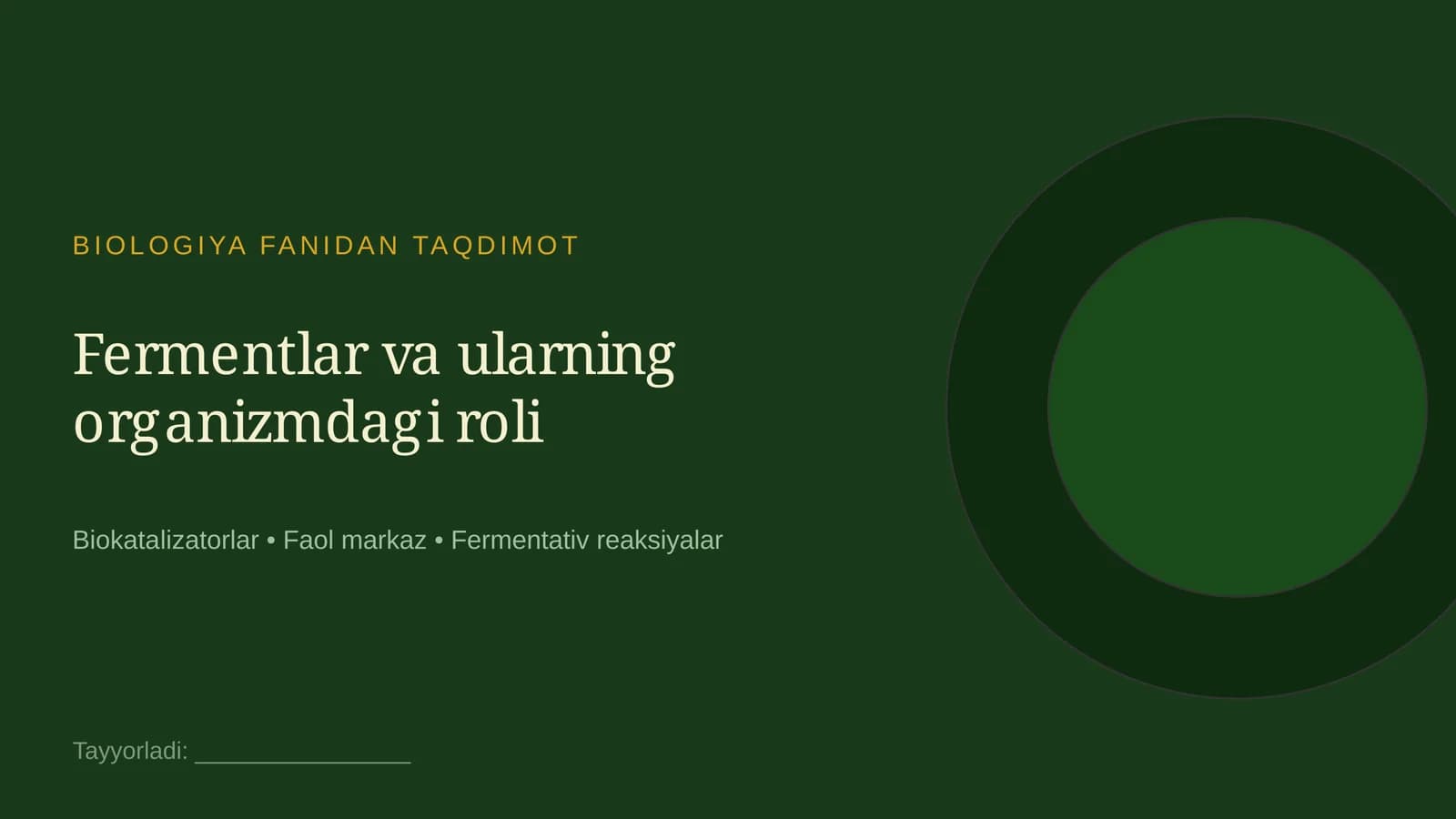 Fermentlar va ularning organizmdagi roli