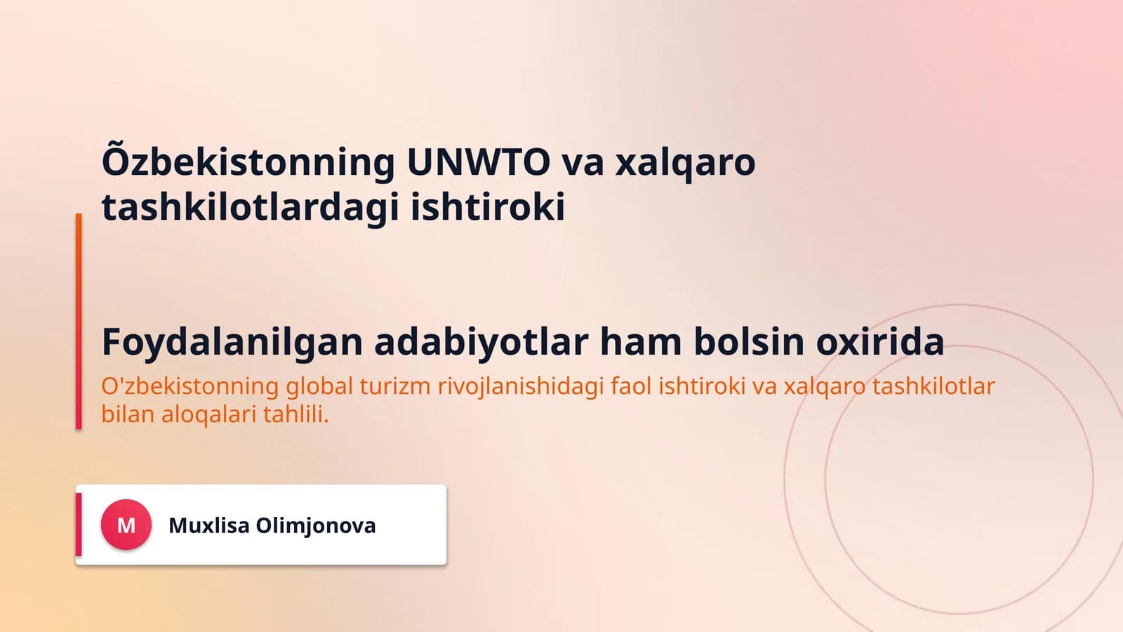 Õzbekistonning UNWTO va xalqaro tashkilotlardagi ishtiroki