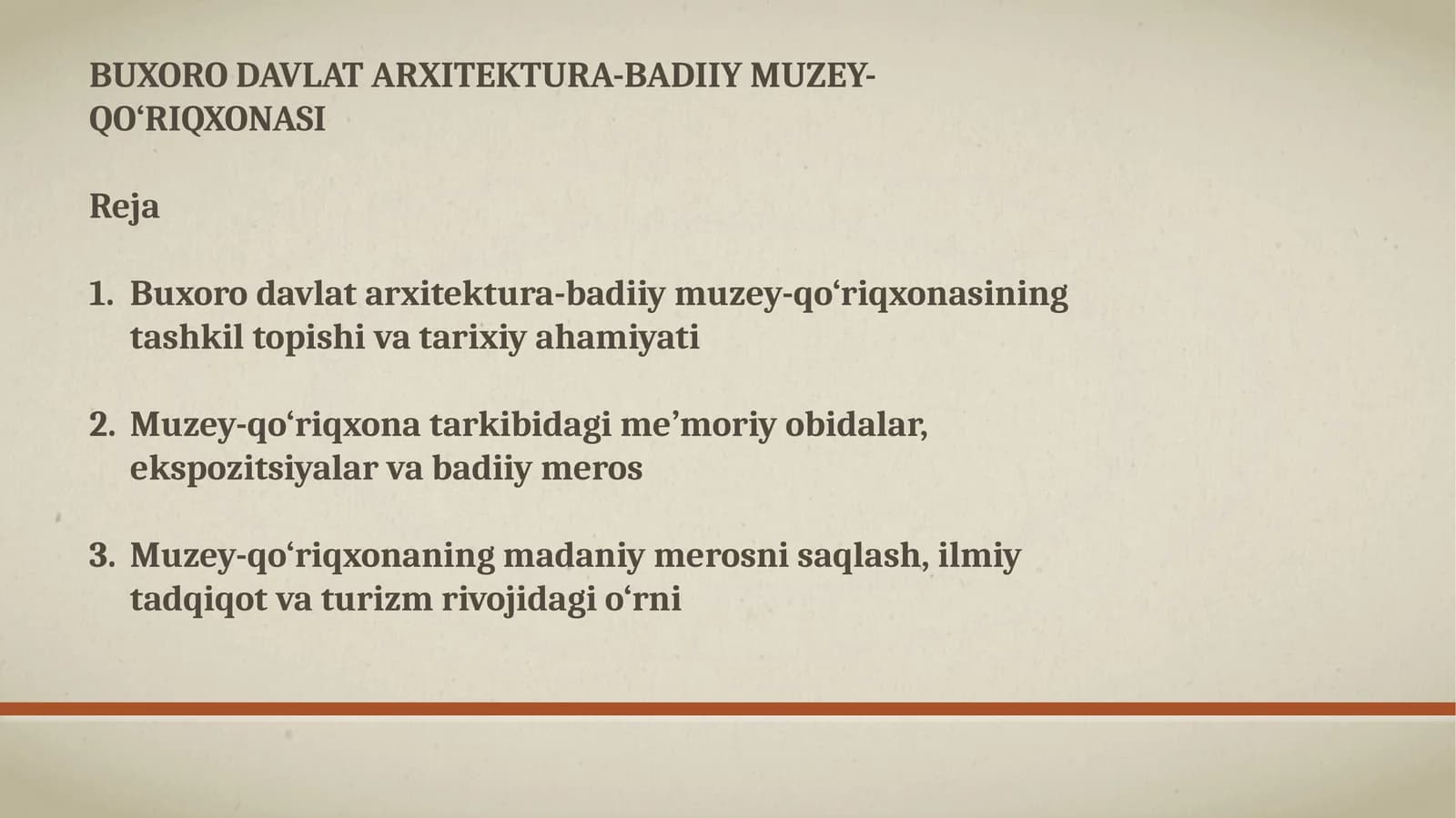 BUXORO DAVLAT ARXITEKTURA-BADIIY MUZEY-QO‘RIQXONASI
