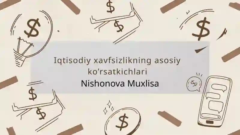 Iqtisodiy xavfsizlikning asosiy ko’rsatkichlari