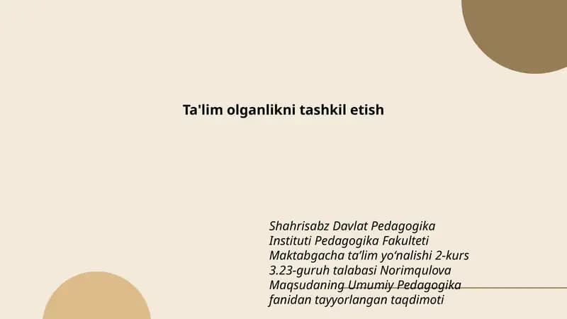 Norimqulova Maqsudaning Umumiy Pedagogika fanidan tayyorlangan taqdimoti