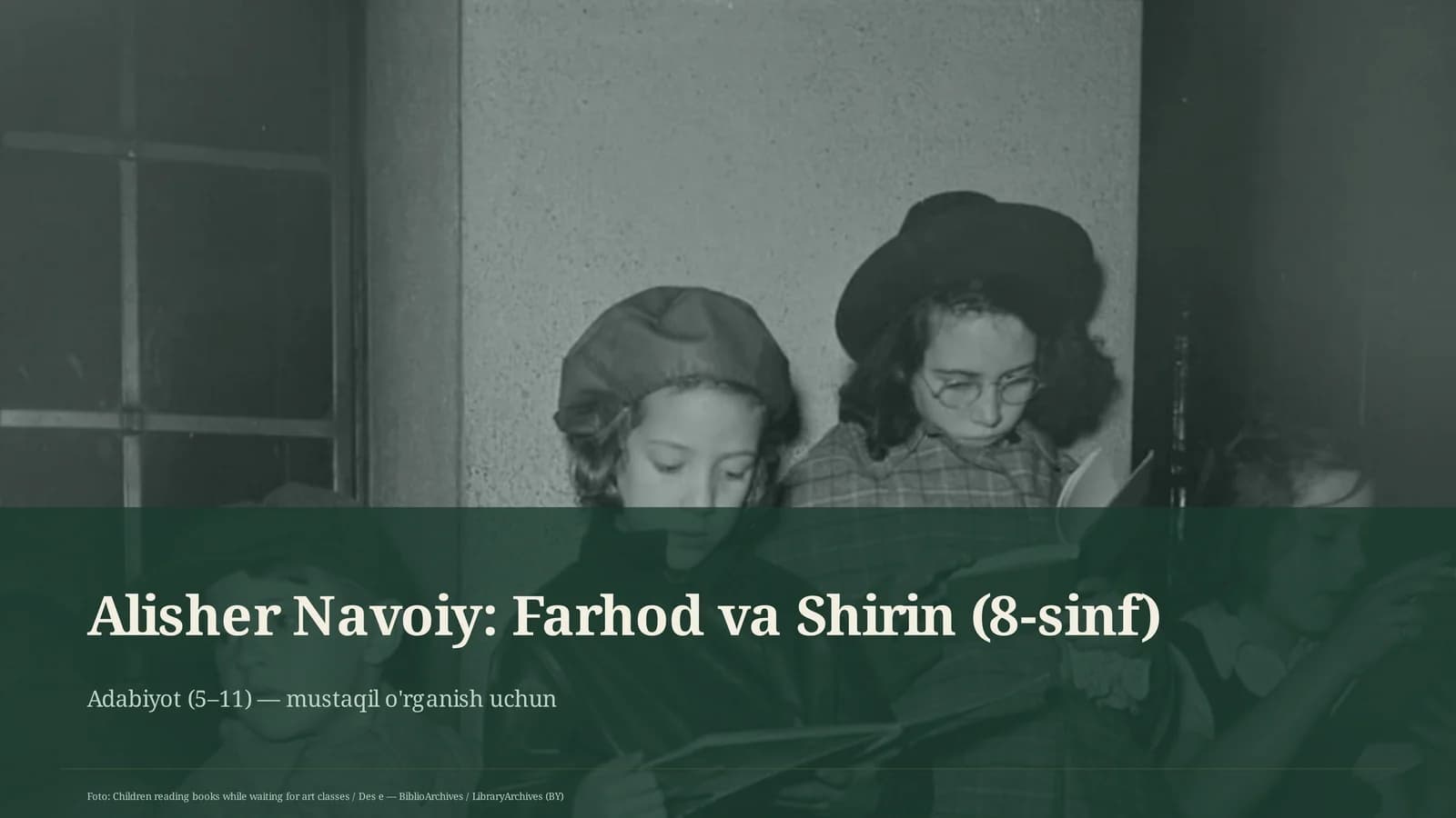 Alisher Navoiy: Farhod va Shirin (8-sinf)