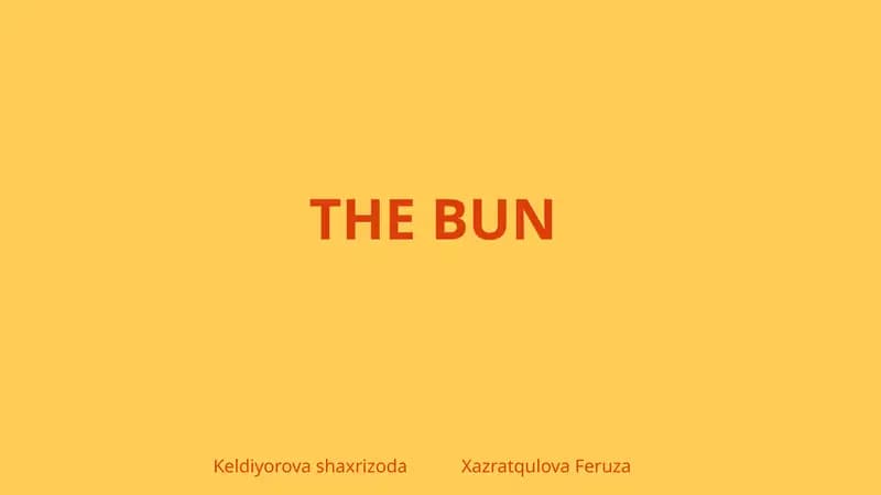 THE BUN
