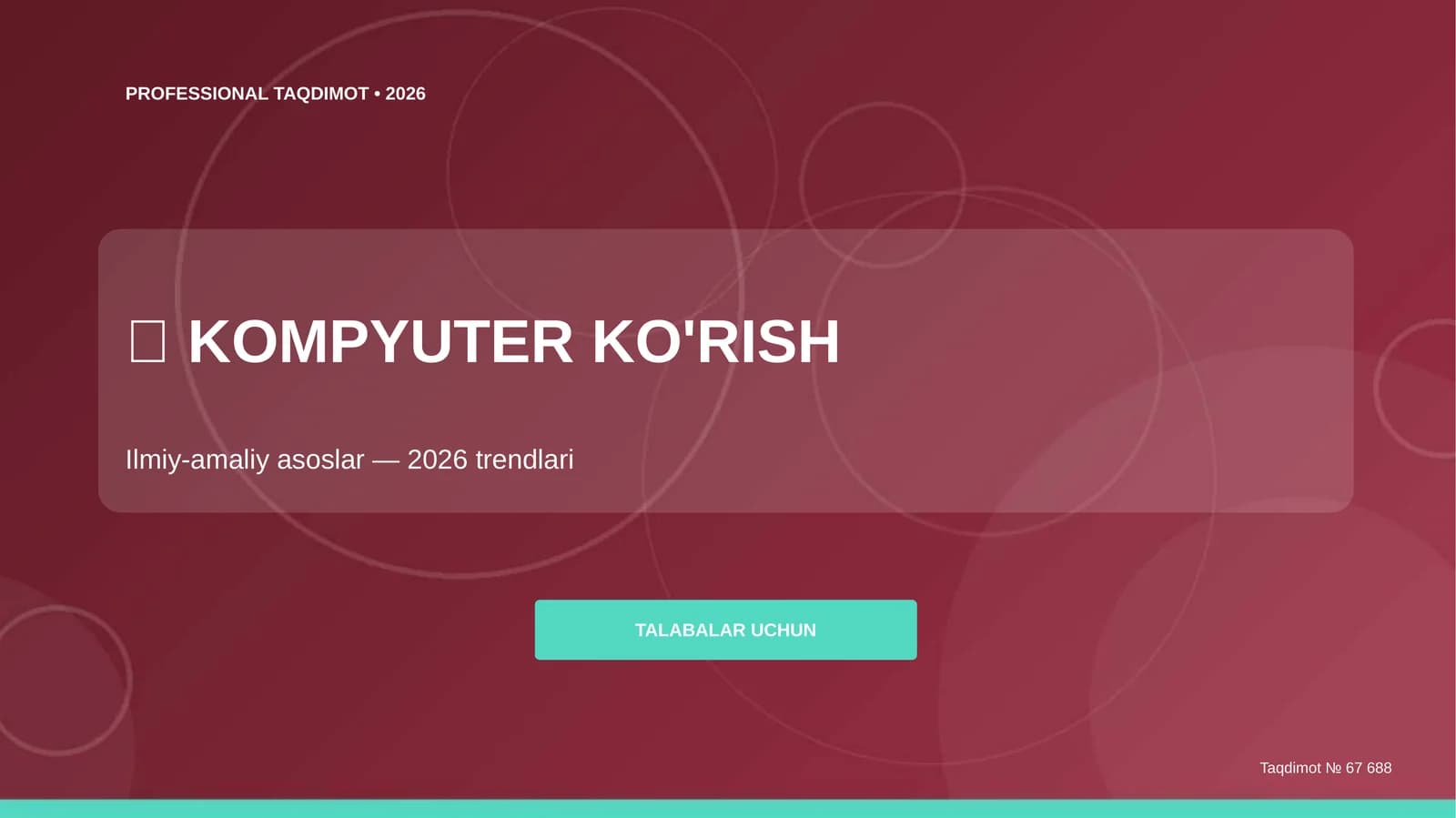 Kompyuter ko'rish: ilmiy-amaliy asoslar (2026 trendlari)