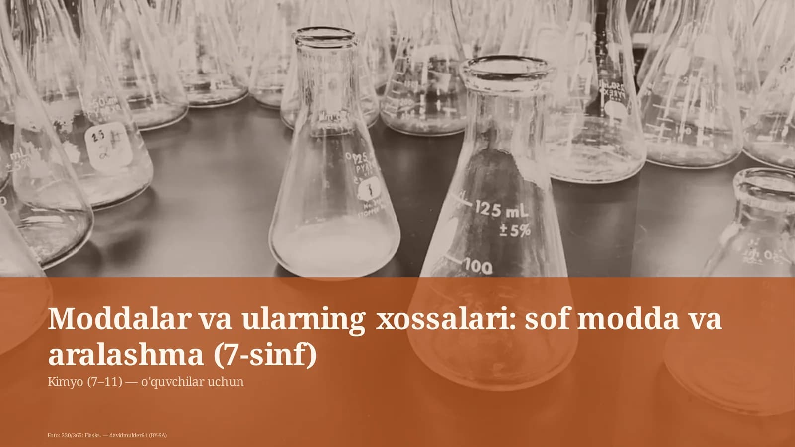 Moddalar va ularning xossalari: sof modda va aralashma (7-sinf)