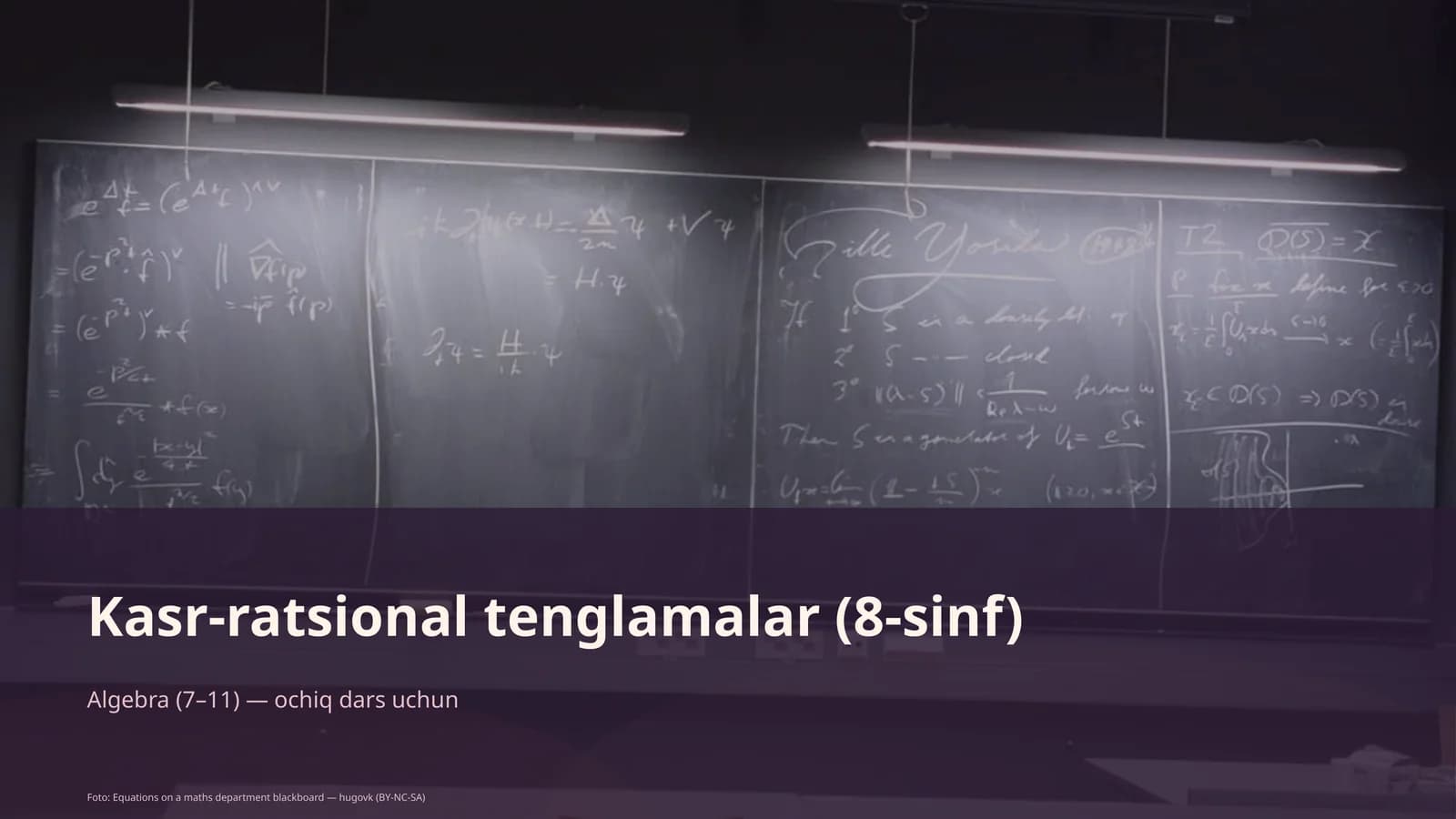 Kasr-ratsional tenglamalar (8-sinf)