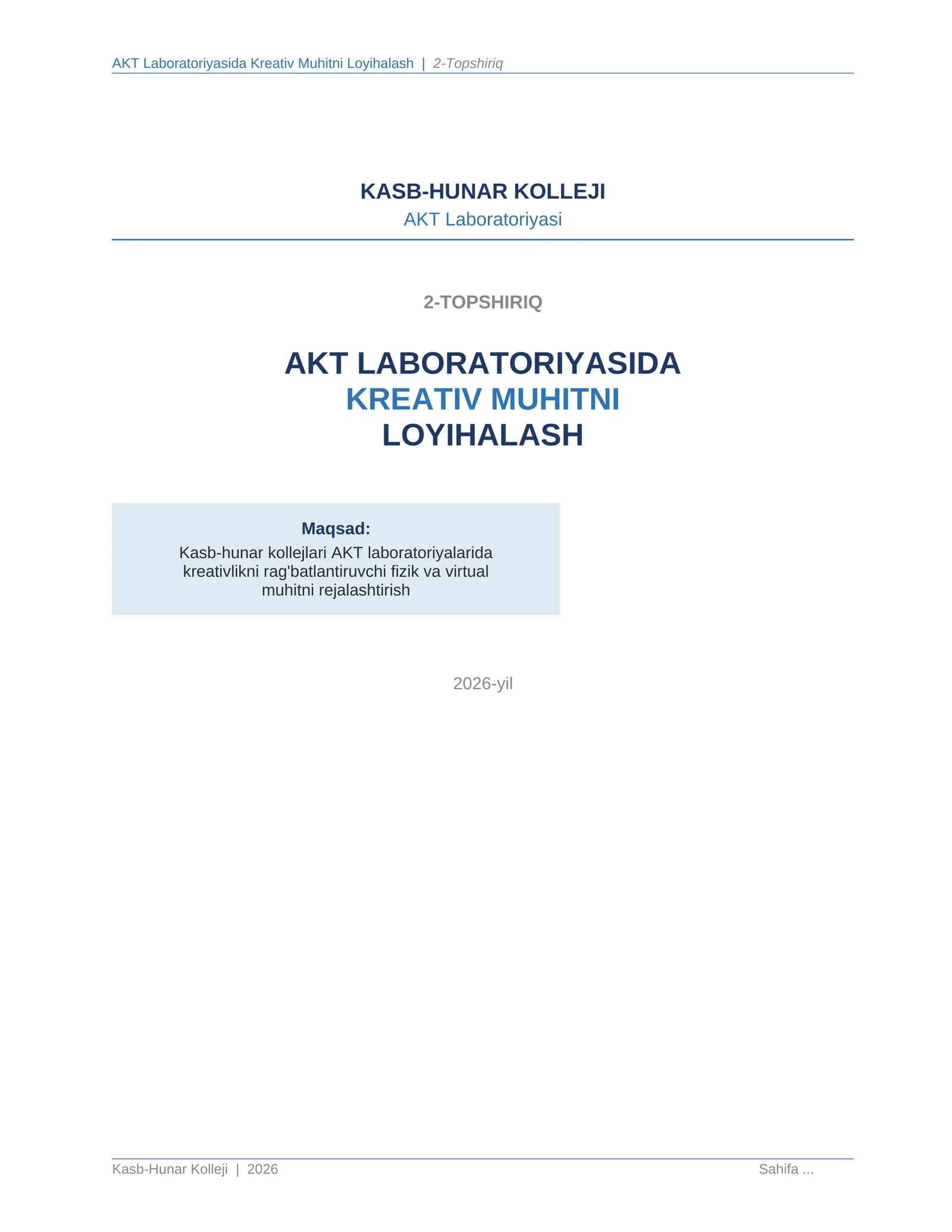 AKT Laboratoriyasida Kreativ Muhitni Loyihalash