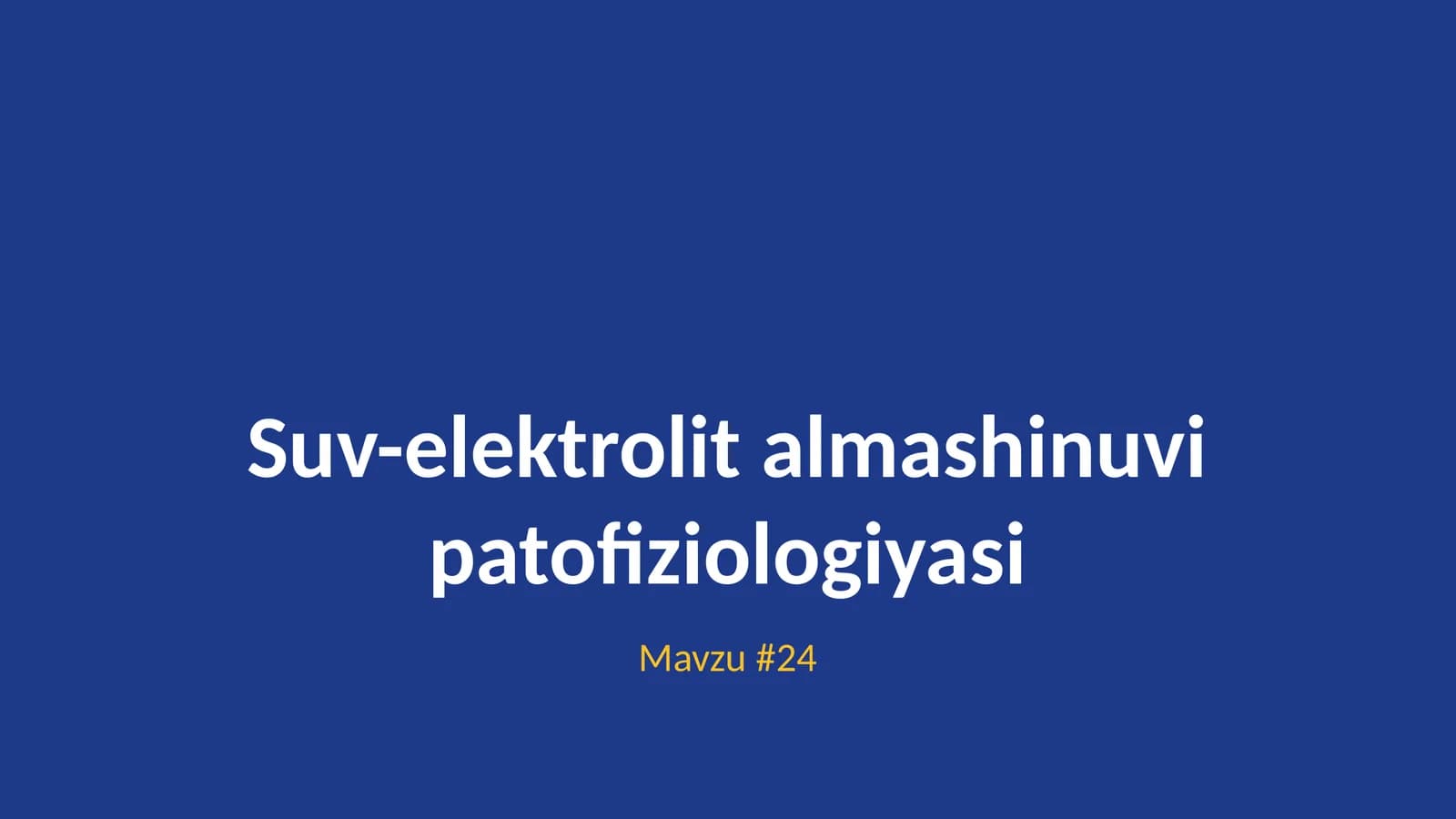 Suv-elektrolit almashinuvi patofiziologiyasi