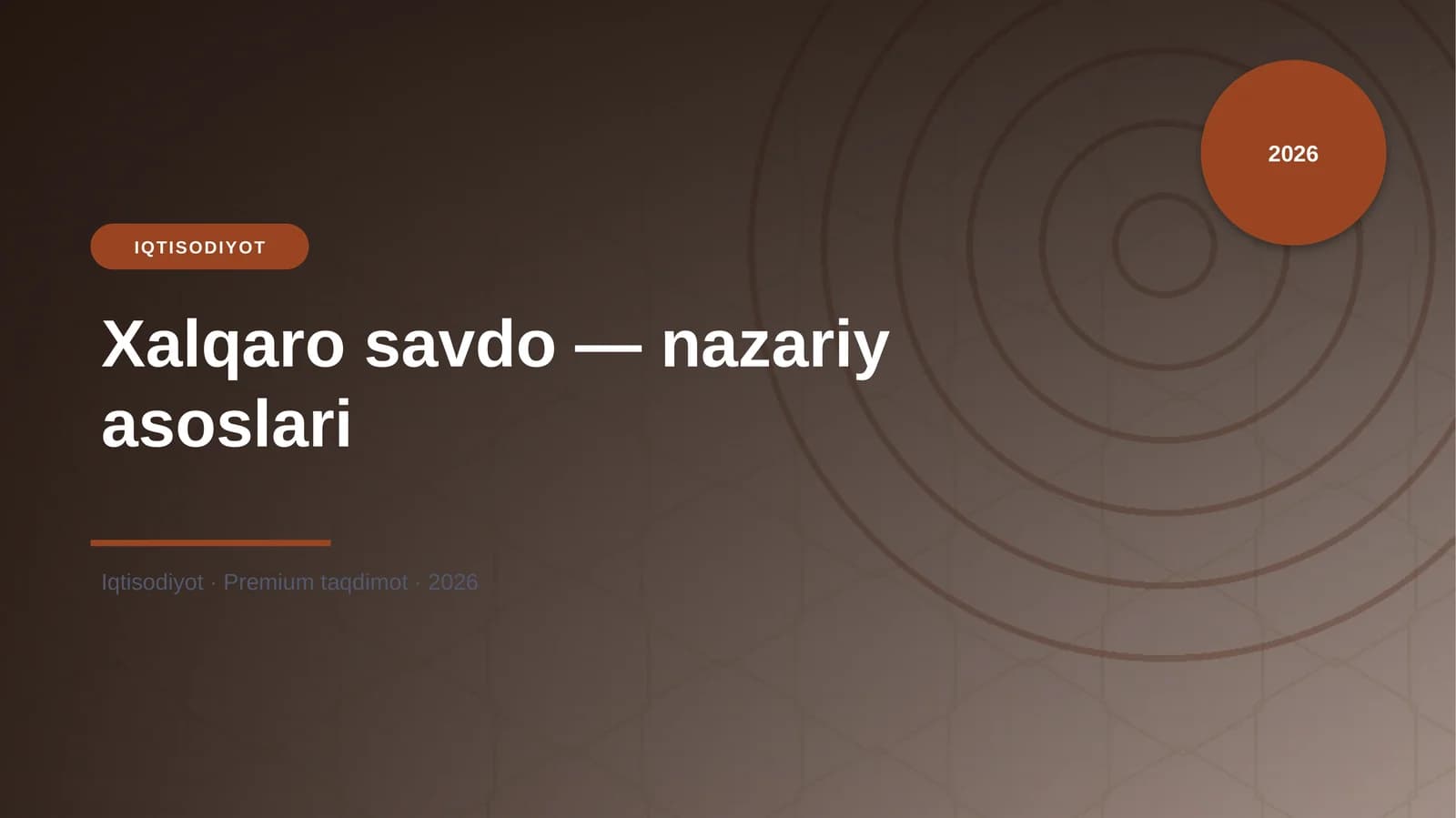 Xalqaro savdo — nazariy asoslari